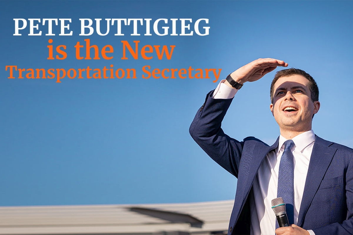 Pete Buttigieg is the New Head of the US Department of Transport
