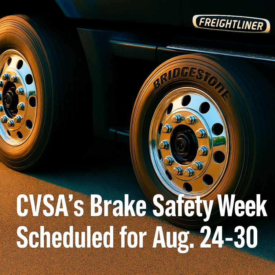 CVSA’s Brake Safety Week Scheduled for Aug. 24-30