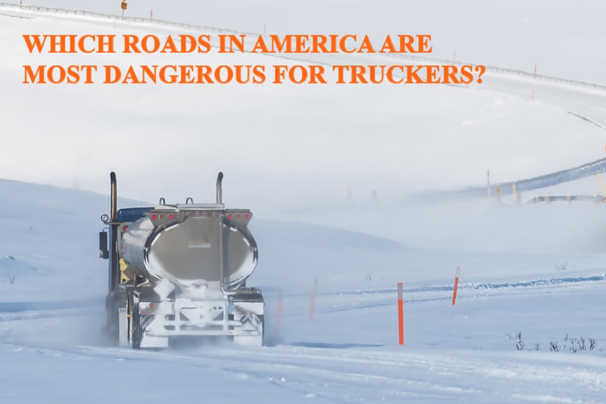 Which Roads in America are Most Dangerous for Truckers