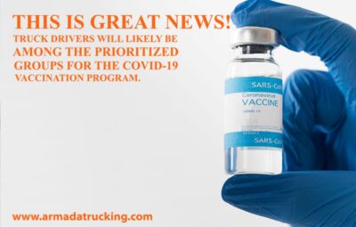 Truck Drivers Prioritized for the COVID-19 Vaccination Program
