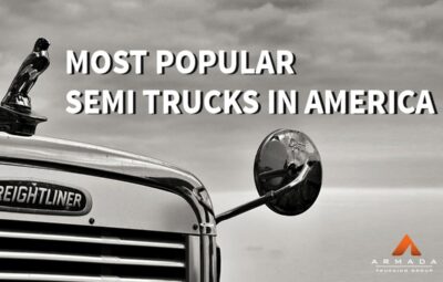 Most Popular Semi Trucks in America