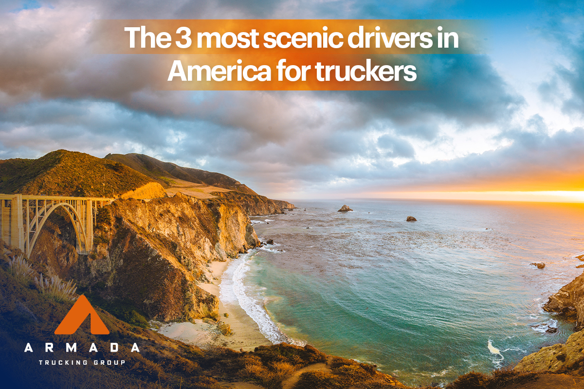 3 Most Scenic Drives in America for Truckers